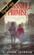 AN IMPOSSIBLE PROMISE - JACKSON. T LYNNE